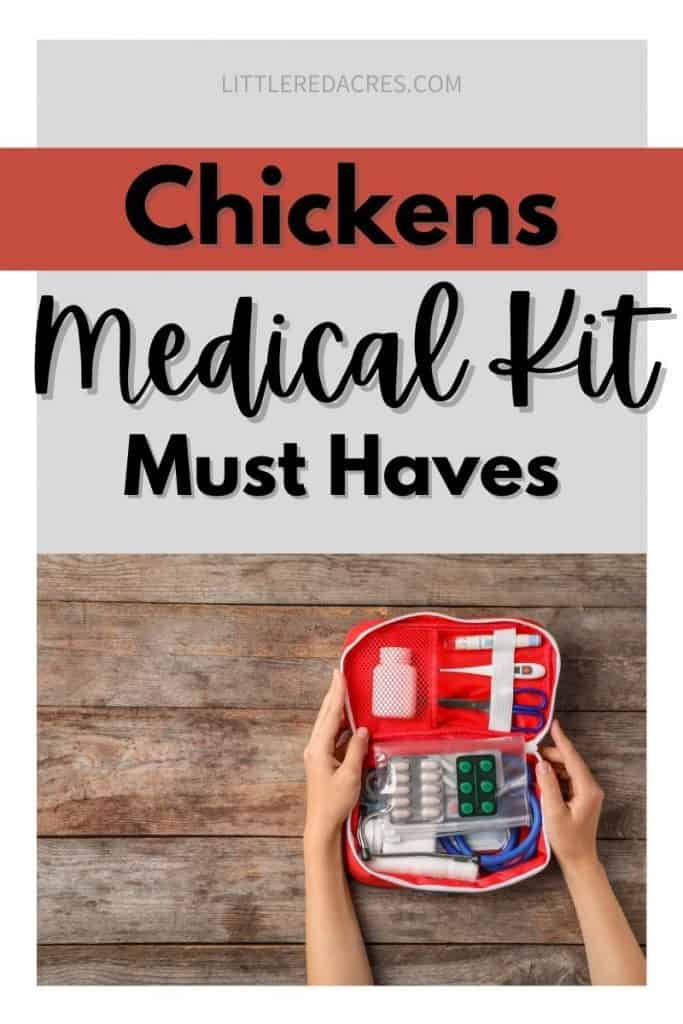 Keeping a Medical Kit for Chickens