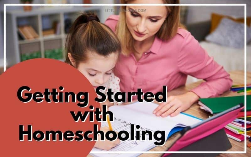 Getting Started with Homeschooling - mom helping child with schoolwork